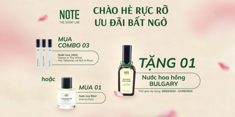 Khuyến mãi mua nước hoa tặng Bulgarian Rose Water 100ml - sản phẩm mùi hương từ NOTE - The Scent Lab